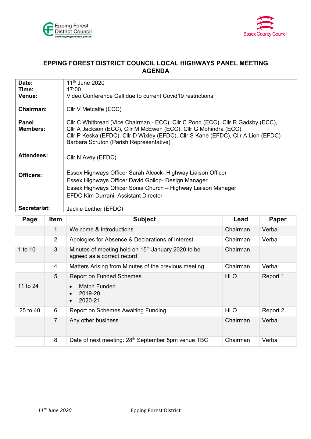 EPPING FOREST DISTRICT COUNCIL LOCAL HIGHWAYS PANEL MEETING AGENDA Page Item Subject Lead Paper