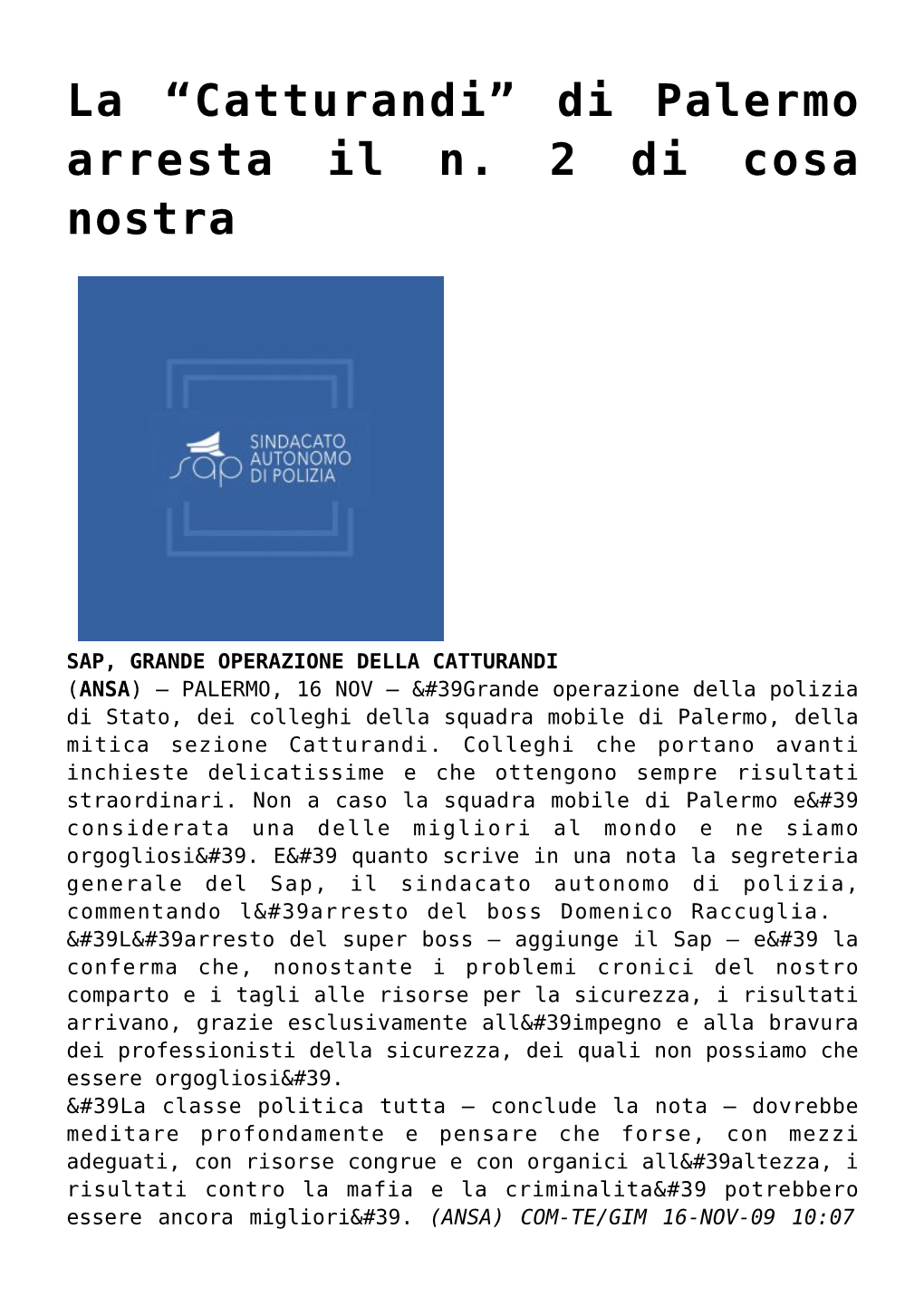 Di Palermo Arresta Il N. 2 Di Cosa Nostra