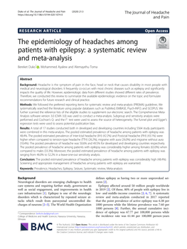 The Epidemiology of Headaches Among Patients with Epilepsy: a Systematic Review and Meta-Analysis Bereket Duko* , Mohammed Ayalew and Alemayehu Toma