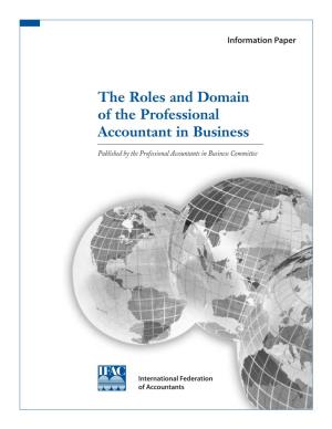 The Roles and Domain of the Professional Accountant in Business