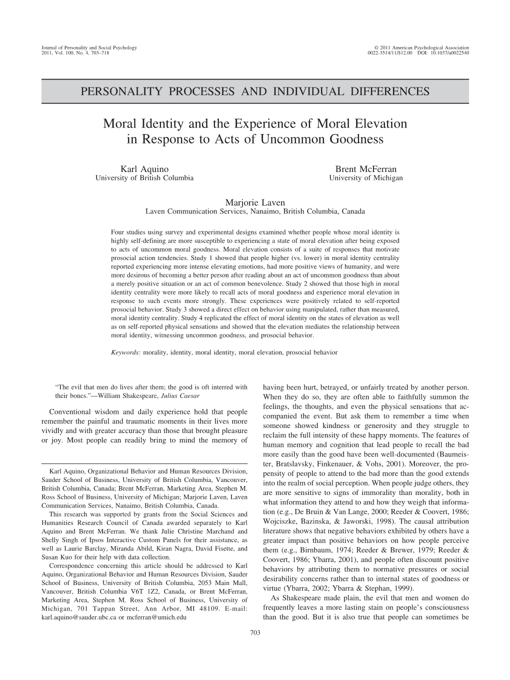 Moral Identity and the Experience of Moral Elevation in Response to Acts of Uncommon Goodness