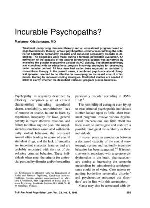 Incurable Psychopaths?