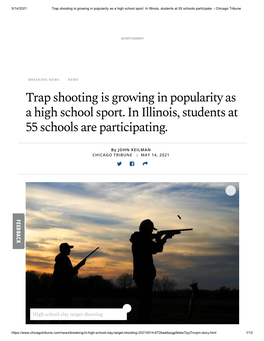 Trap Shooting Is Growing in Popularity As a High School Sport. in Illinois, Students at 55 Schools Participate