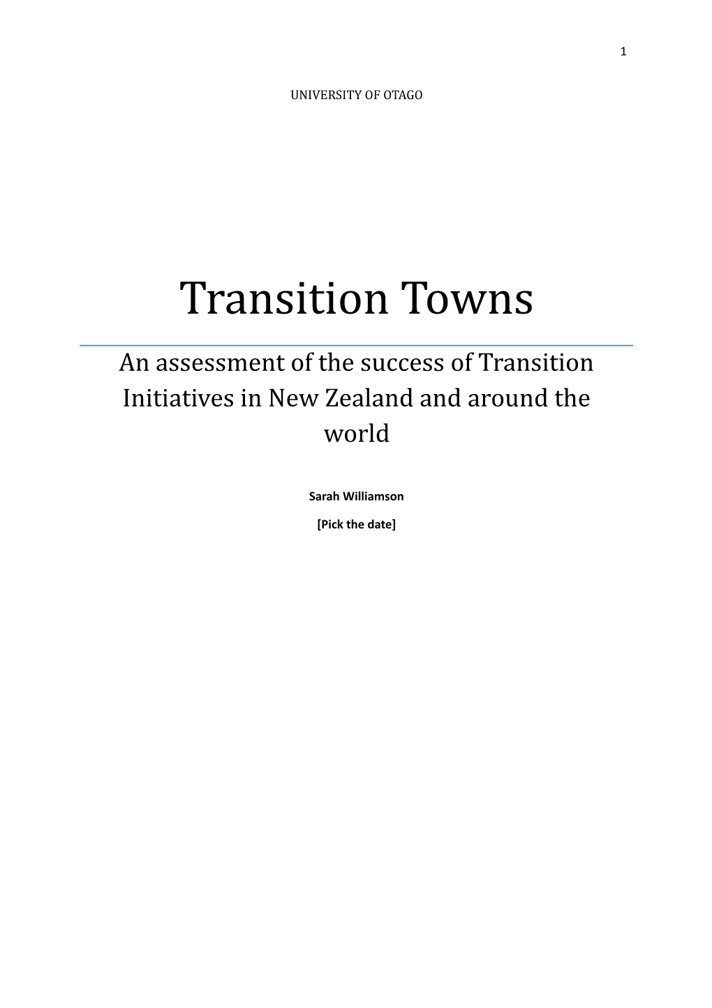 Transition Towns an Assessment of the Success of Transition Initiatives in New Zealand and Around the World