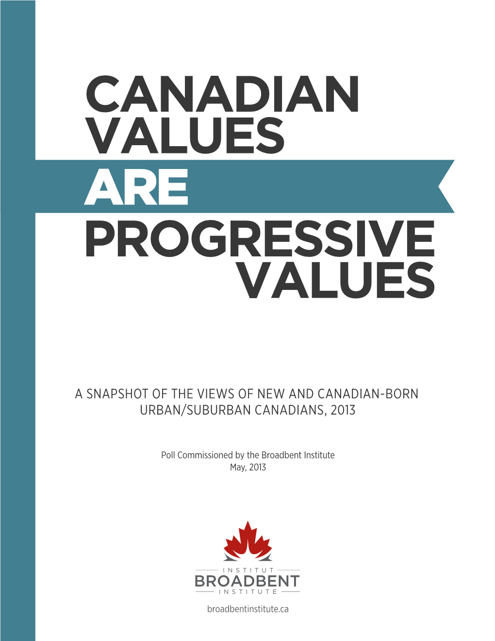 Canadian Values Progressive Values