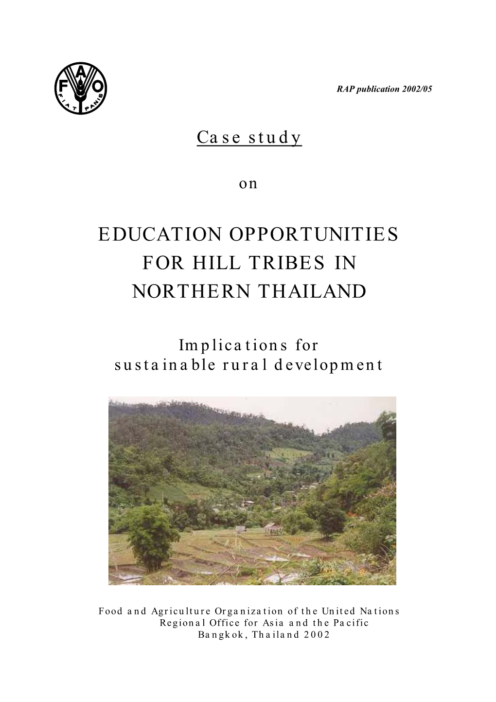 Education Opportunities for Hill Tribes in Northern Thailand