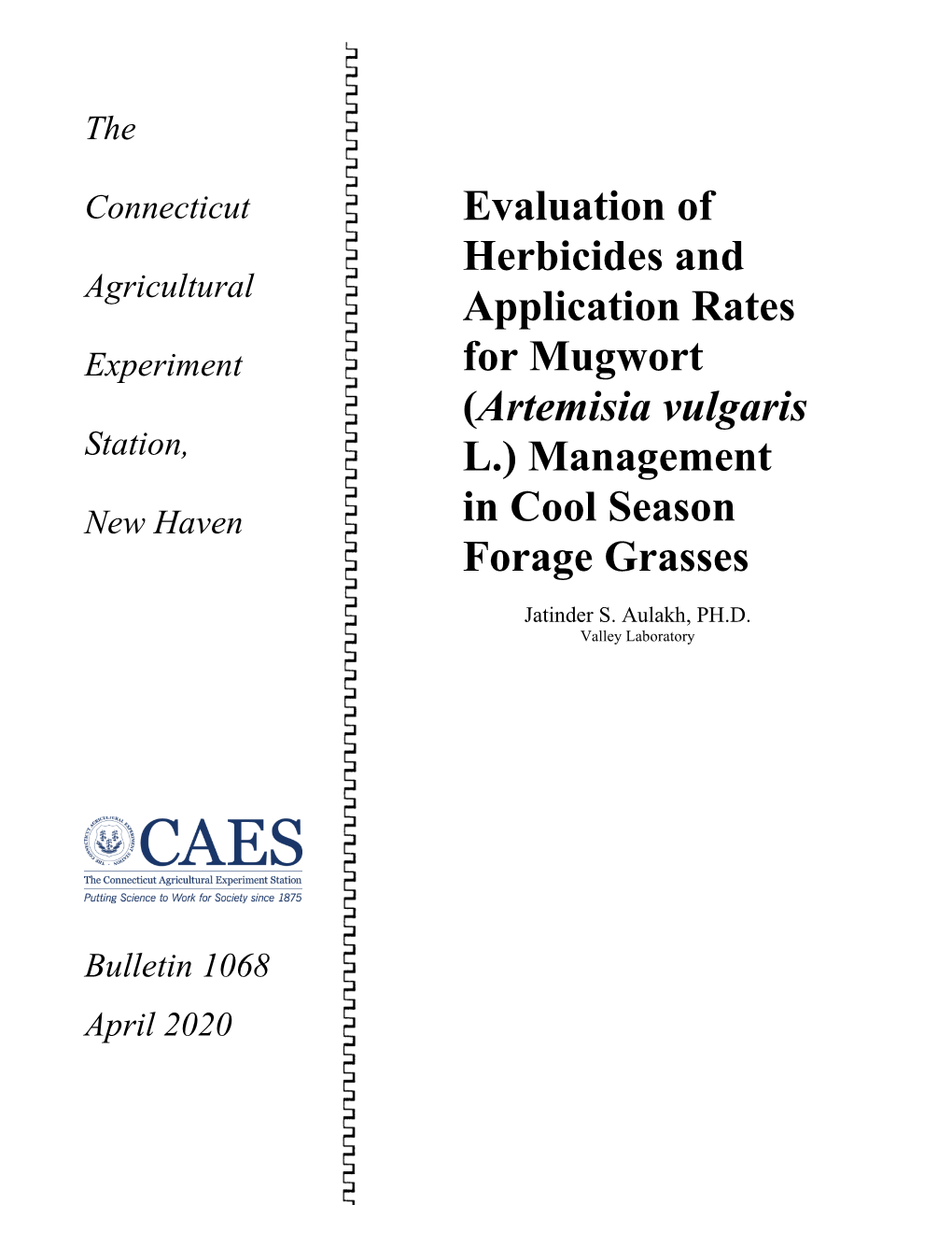 Artemisia Vulgaris L.) Management in Cool Season Forage Grasses