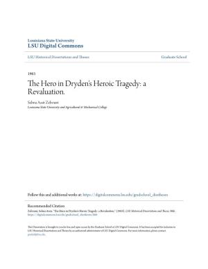 The Hero in Dryden's Heroic Tragedy: a Revaluation