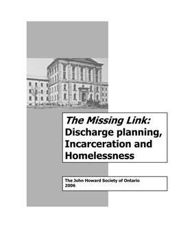 The Missing Link: Discharge Planning, Incarceration and Homelessness