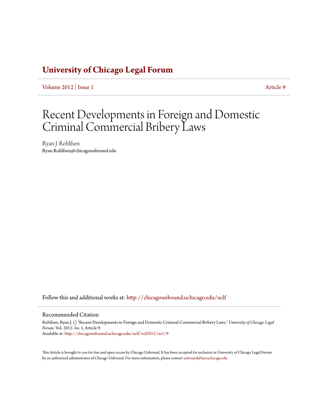 Recent Developments in Foreign and Domestic Criminal Commercial Bribery Laws Ryan J