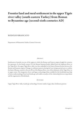 Frontier Land and Rural Settlement in the Upper Tigris River Valley (South-Eastern Turkey) from Roman to Byzantine Age (Second-Sixth Centuries AD)