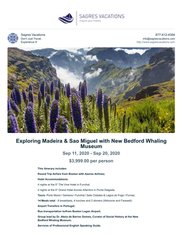 Exploring Madeira & Sao Miguel with New Bedford Whaling Museum