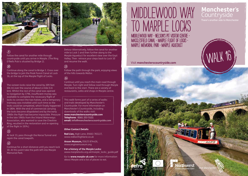 Middlewood Way to Marple Locks Middlewood Way - Nelson’S Pit Visitor Centre