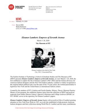 Eleanor Lambert: Empress of Seventh Avenue March 3–28, 2020 the Museum at FIT
