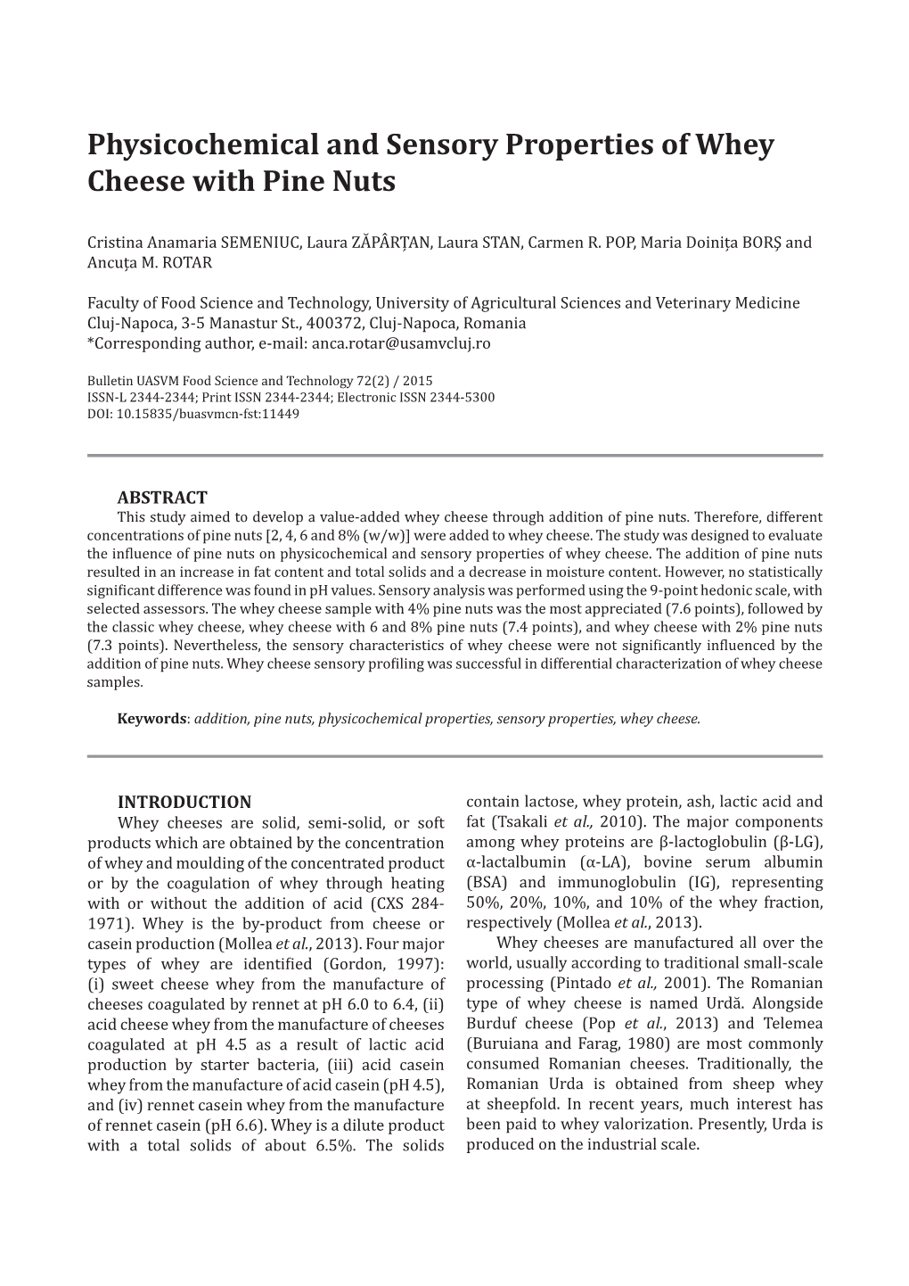 Physicochemical and Sensory Properties of Whey Cheese with Pine Nuts