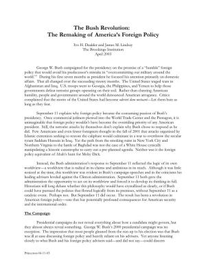 The Bush Revolution: the Remaking of America's Foreign Policy