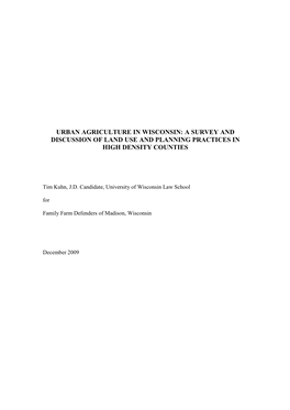 Urban Agriculture in Wisconsin: a Survey and Discussion of Land Use and Planning Practices in High Density Counties