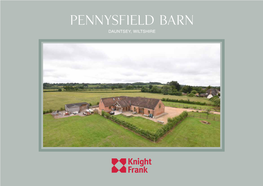 Pennysfield Barn Dauntsey, Wiltshire Pennysfield Barn