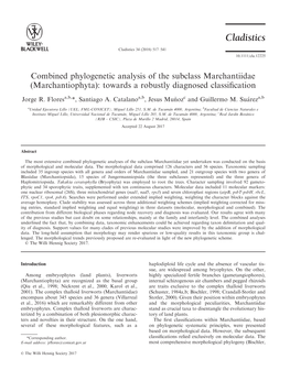 Combined Phylogenetic Analysis of the Subclass Marchantiidae (Marchantiophyta): Towards a Robustly Diagnosed Classiﬁcation