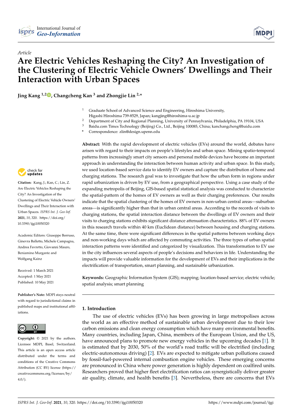 Are Electric Vehicles Reshaping the City? an Investigation of the Clustering of Electric Vehicle Owners’ Dwellings and Their Interaction with Urban Spaces