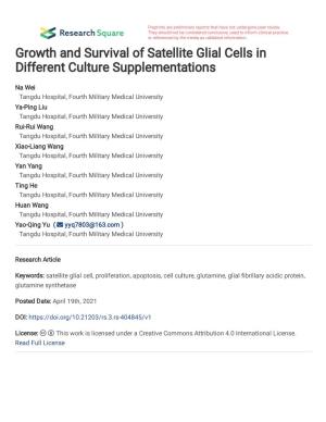 Growth and Survival of Satellite Glial Cells in Different Culture Supplementations