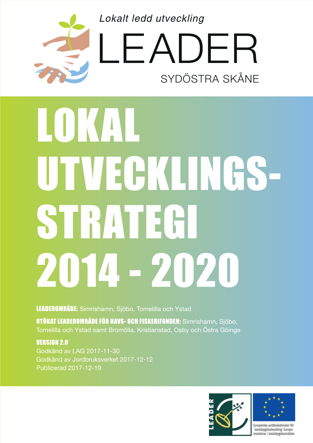 Lokal Utvecklings- Strategi 2014