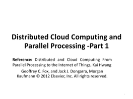 Distributed Cloud Computing and Parallel Processing -Part 1