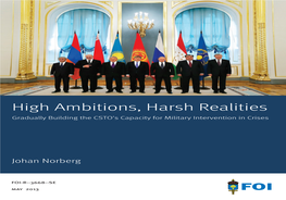 High Ambitions, Harsh Reality: Gradually Building the CSTO's Capacity for Military Intervention in Crises
