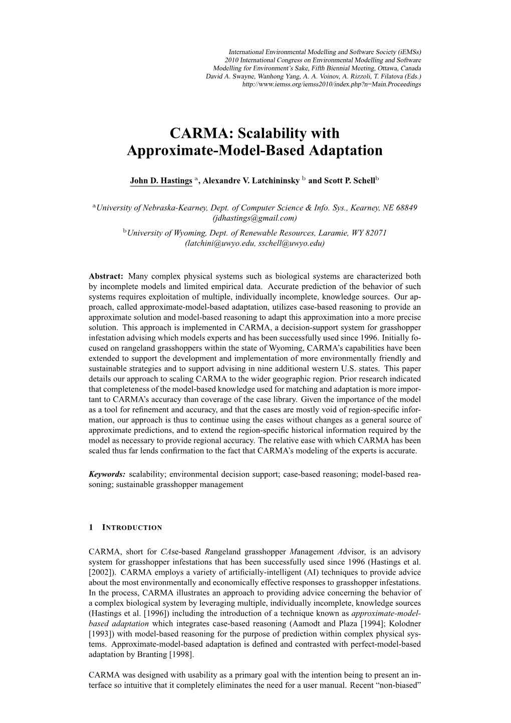 CARMA: Scalability with Approximate-Model-Based Adaptation