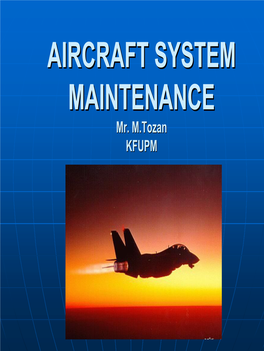 Aircraft System Maintenance