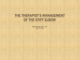 The Therapist's Management of the Stiff Elbow