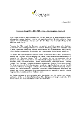 6 August 2019 Compass Group PLC – 2019 AGM Voting Outcome Update Statement in Its 2019 AGM Results Announcement, the Company N