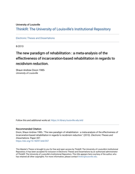 A Meta-Analysis of the Effectiveness of Incarceration-Based Rehabilitation in Regards to Recidivism Reduction