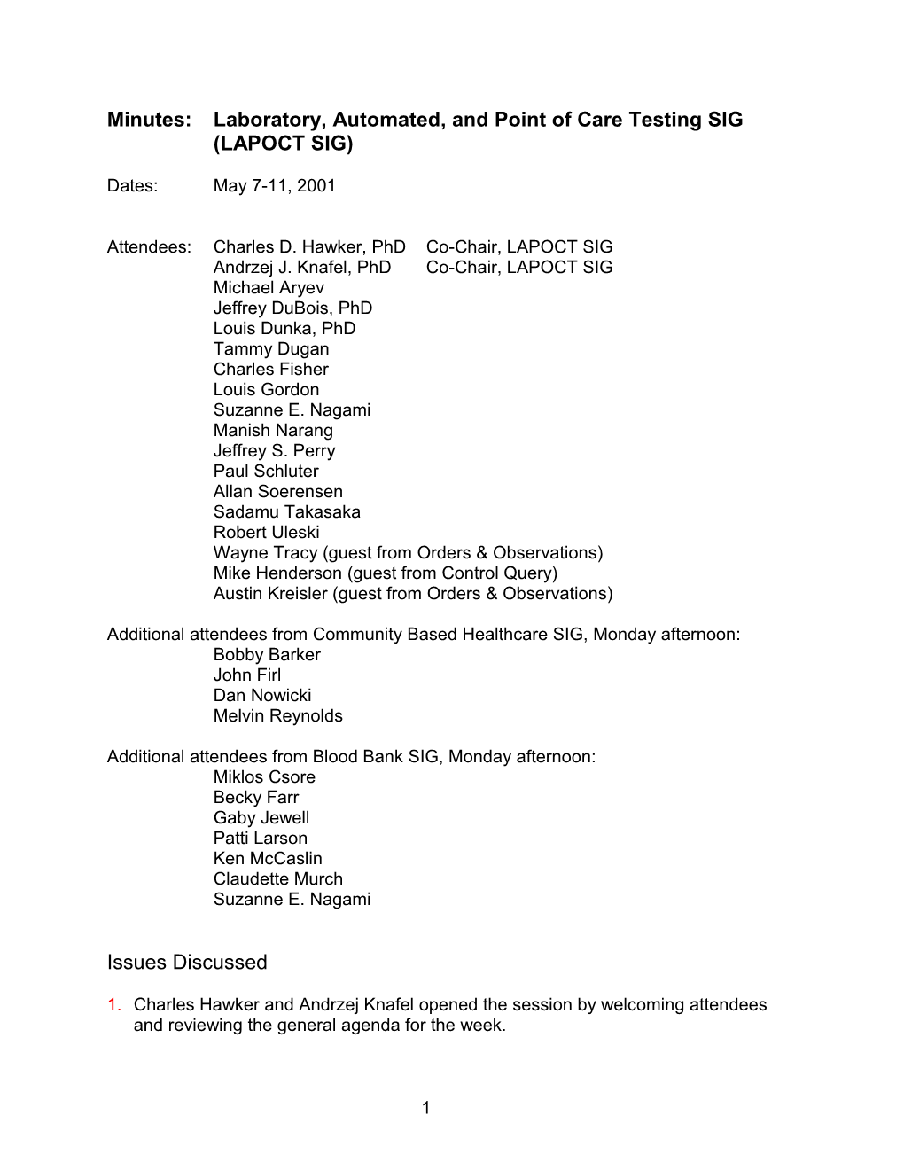 Minutes: Laboratory, Automated, and Point of Care Testing SIG