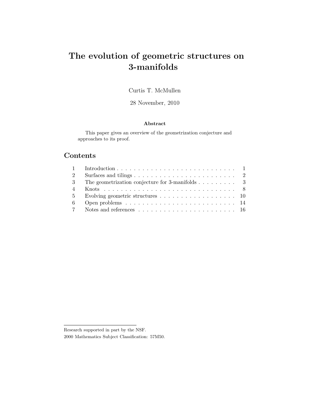 The Evolution of Geometric Structures on 3-Manifolds