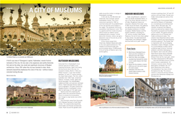 A CITY of MUSEUMS Th Th Walk Around the Tombs to Indulge in INDOOR MUSEUMS Miniature Paintings from 14 and 15 Hyderabad’S Heritage