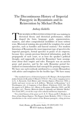 The Discontinuous History of Imperial Panegyric in Byzantium and Its Reinvention by Michael Psellos Anthony Kaldellis