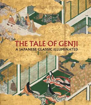 THE TALE of GENJI a ­Japanese ­Classic ­Illuminated the TALE of GENJI a Japanese Classic Illuminated