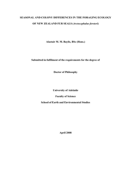 Seasonal and Colony Differences in the Foraging Ecology