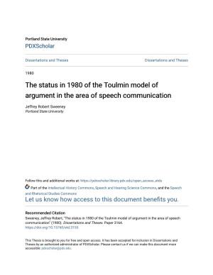 The Status in 1980 of the Toulmin Model of Argument in the Area of Speech Communication