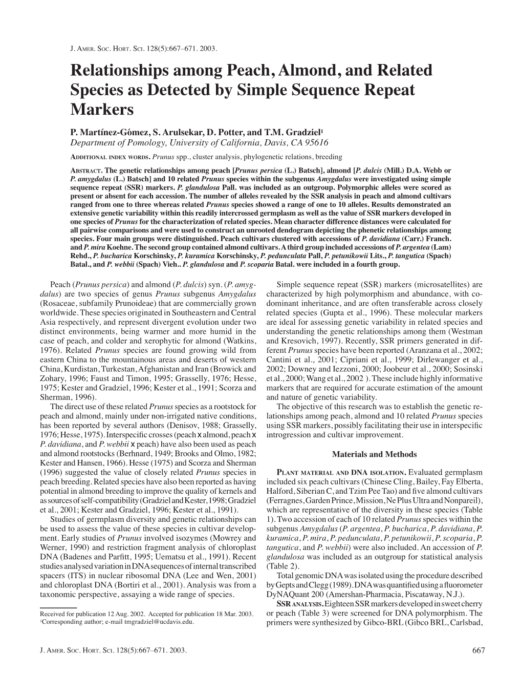 Relationships Among Peach, Almond, and Related Species As Detected by Simple Sequence Repeat Markers