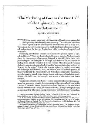 The Marketing of Corn in the First Half of the Eighteenth Century: North,East Ken(