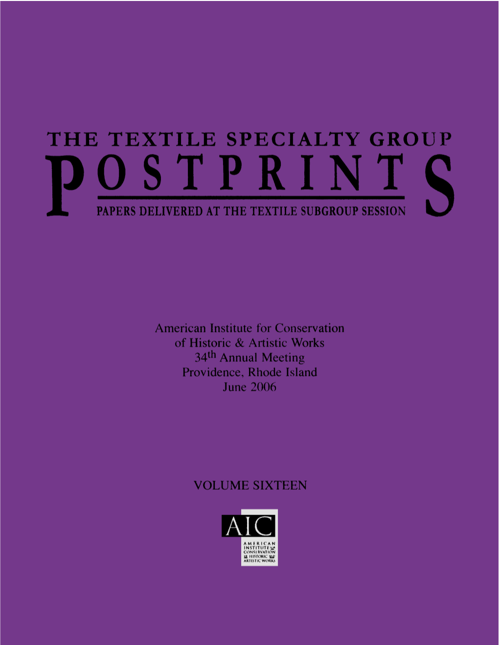 Ostprint Papers Delivered at the Textile Subgroup Session