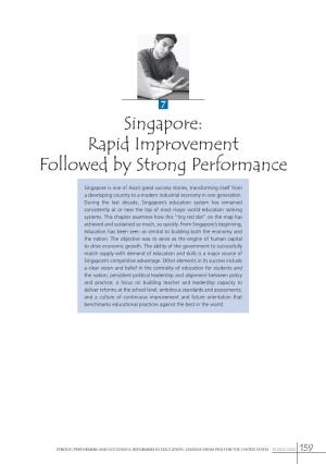 Singapore: Rapid Improvement Followed by Strong Performance