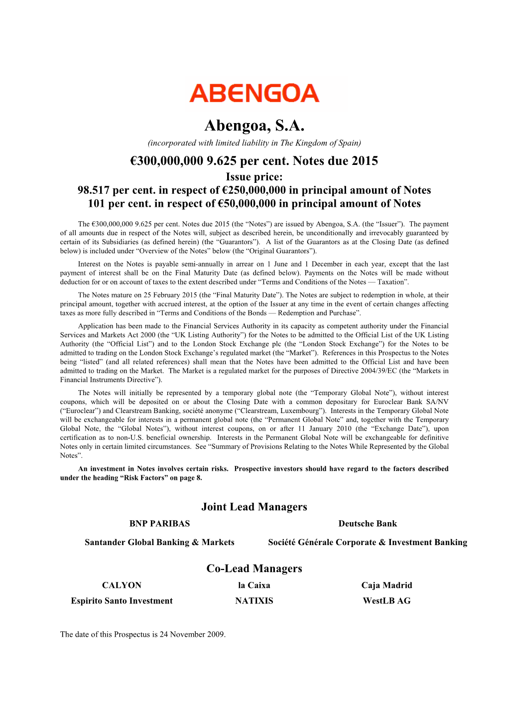 Abengoa, S.A. (Incorporated with Limited Liability in the Kingdom of Spain) €300,000,000 9.625 Per Cent