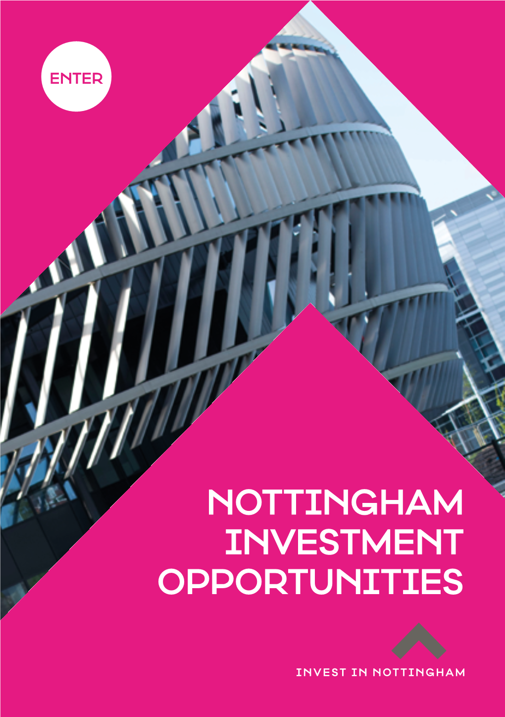 Nottingham Investment Opportunities Introduction Nottingham