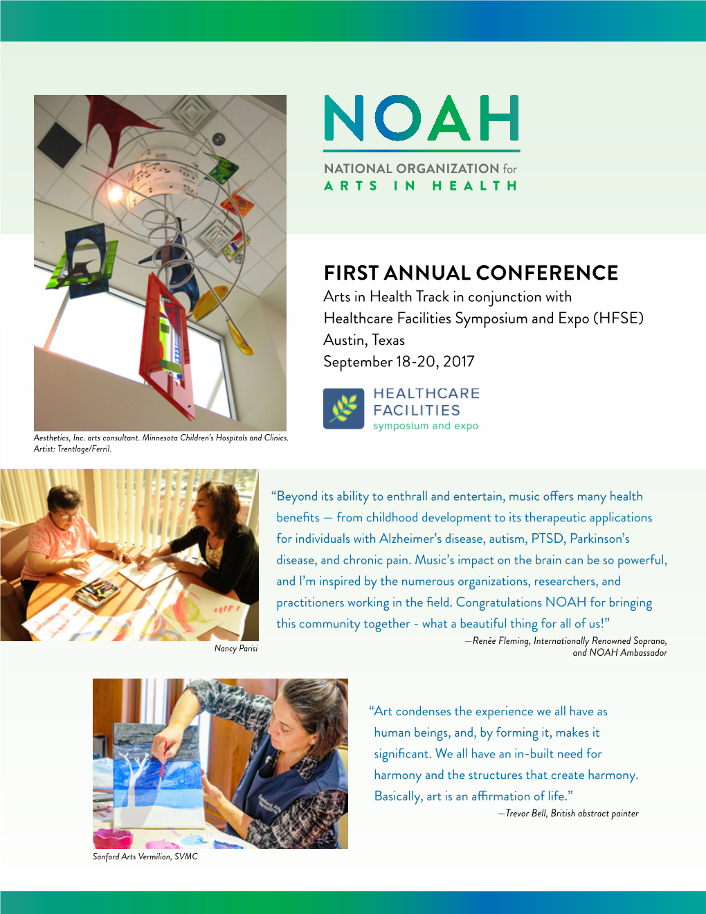 FIRST ANNUAL CONFERENCE Arts in Health Track in Conjunction with Healthcare Facilities Symposium and Expo (HFSE) Austin, Texas September 18-20, 2017