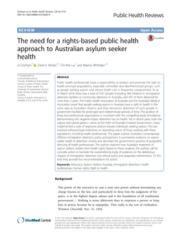 The Need for a Rights-Based Public Health Approach to Australian Asylum Seeker Health Jo Durham1* , Claire E