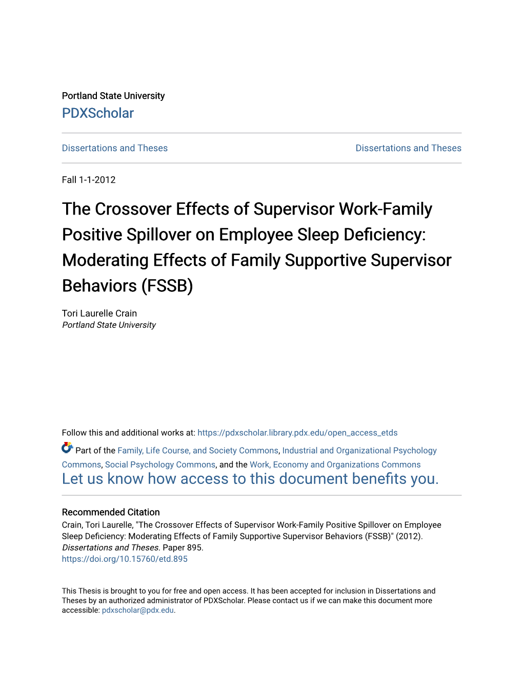 The Crossover Effects of Supervisor Work-Family Positive Spillover on Employee Sleep Deficiency: Moderating Effects of Family Supportive Supervisor Behaviors (FSSB)