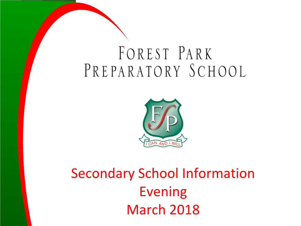 Secondary School Information Evening March 2018